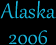 Our Trip to Alaska
